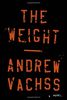 The Weight: A Novel