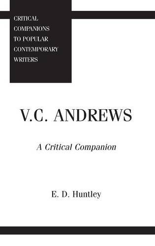 V. C. Andrews: A Critical Companion (Critical Companions to Popular Contemporary Writers)