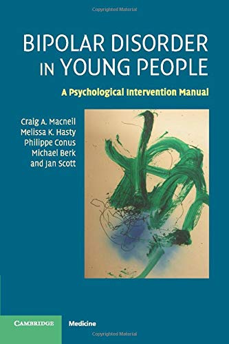 Bipolar Disorder in Young People: A Psychological Intervention Manual