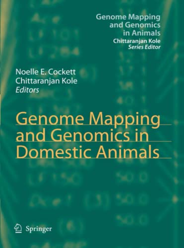 Genome Mapping and Genomics in Domestic Animals (Genome Mapping and Genomics in Animals, Band 3)