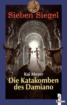 Sieben Siegel 03. Die Katakomben des Damiano