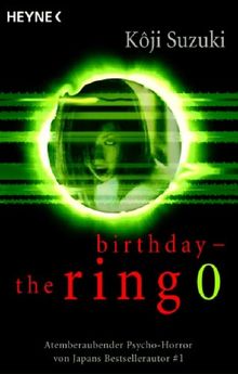 the ring 0: birthday.