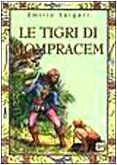 Le tigri di Mompracem (Classici per ragazzi)
