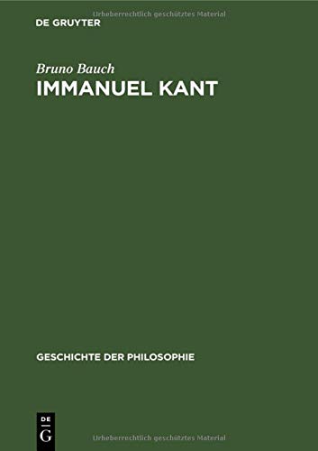 Immanuel Kant (Geschichte der Philosophie, 7, Band 7)