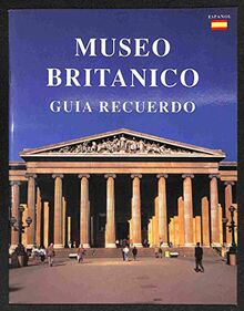 Museo Británico, guía recuerdo [Paperback] AAVV