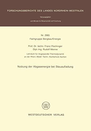 Nutzung der Abgasenergie bei Stauaufladung (Forschungsberichte des Landes Nordrhein-Westfalen, 2993, Band 2993)