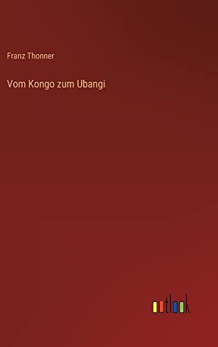 Vom Kongo zum Ubangi