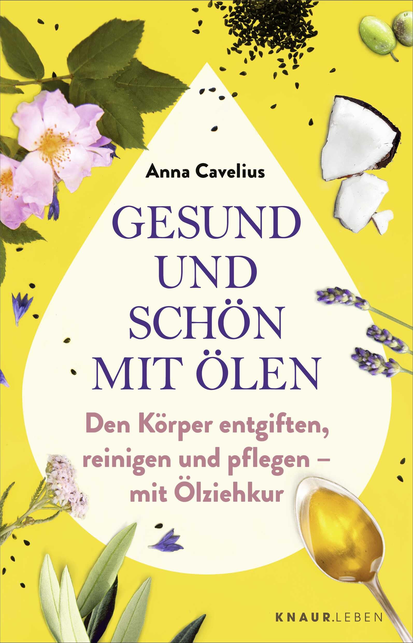 Gesund und schön mit Ölen: Den Körper entgiften, reinigen und pflegen – mit Ölziehkur | TikTok-Trend Ölziehen auf den Punkt gebracht