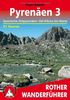 Pyrenäen 3. Spanische Ostpyrenäen: Val d'Aran bis Núria - mit Andorra. 51 ausgewählte Tal- und Höhenwanderungen