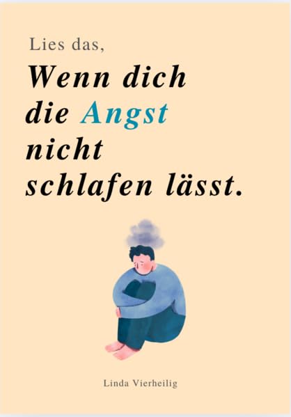 Vierheilig, Lina: LIES DAS, WENN DIE ANGST DICH NICHT SCHLAFEN LÄSST