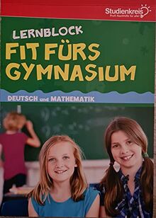 Lernblock Fit fürs Gymnasium Deutsch und Mathematik