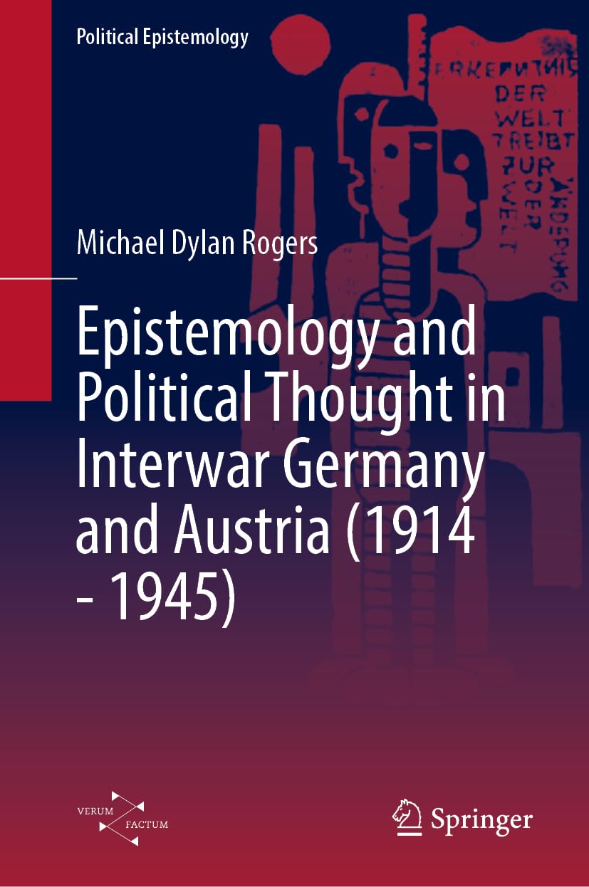 The Pluralism of Order: Physics, Epistemology and Political Thought in Germany and Austria, 1914-1945 - Neuware