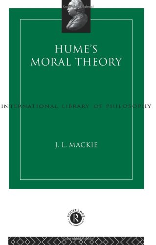 Hume's Moral Theory (International Library of Philosophy)