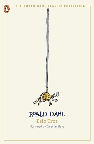 Esio Trot: Roald Dahl (The Roald Dahl Classic Collection)