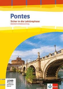 Pontes Gesamtband: Sicher in die Lektürephase. Arbeitsheft mit Mediensammlung und Vokabeltrainer 3. bzw. 4. Lernjahr (Pontes Gesamtband. Ausgabe 2020)