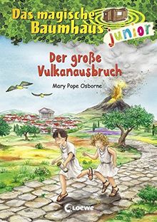 Das Magische Baumhaus Junior Der Grosse Vulkanausbruch Band 13 Von Osborne Mary Pope