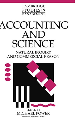 Michael Power Accounting And Science, Natural Inquiry And Commercial Reason (Cambridge Studies In Management, Band 26)