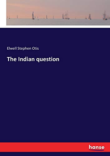 The Indian question