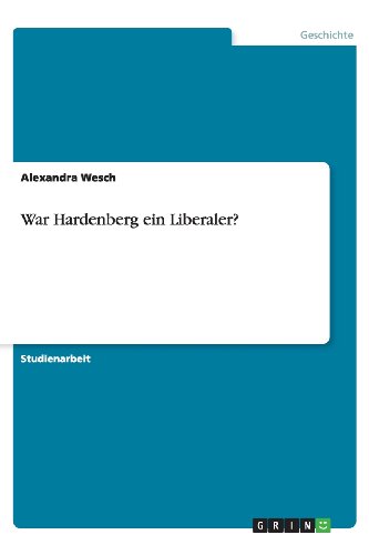 War Hardenberg ein Liberaler?