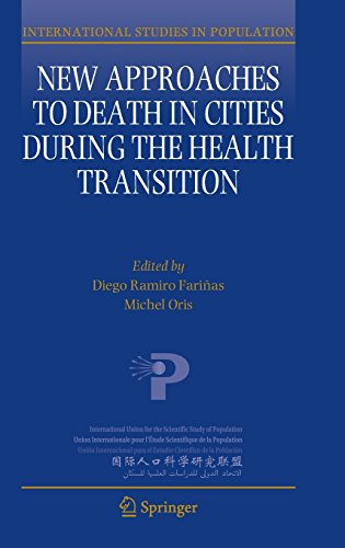 New Approaches to Death in Cities during the Health Transition (International Studies in Population)