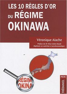 Les 10 règles d'or du régime Okinawa