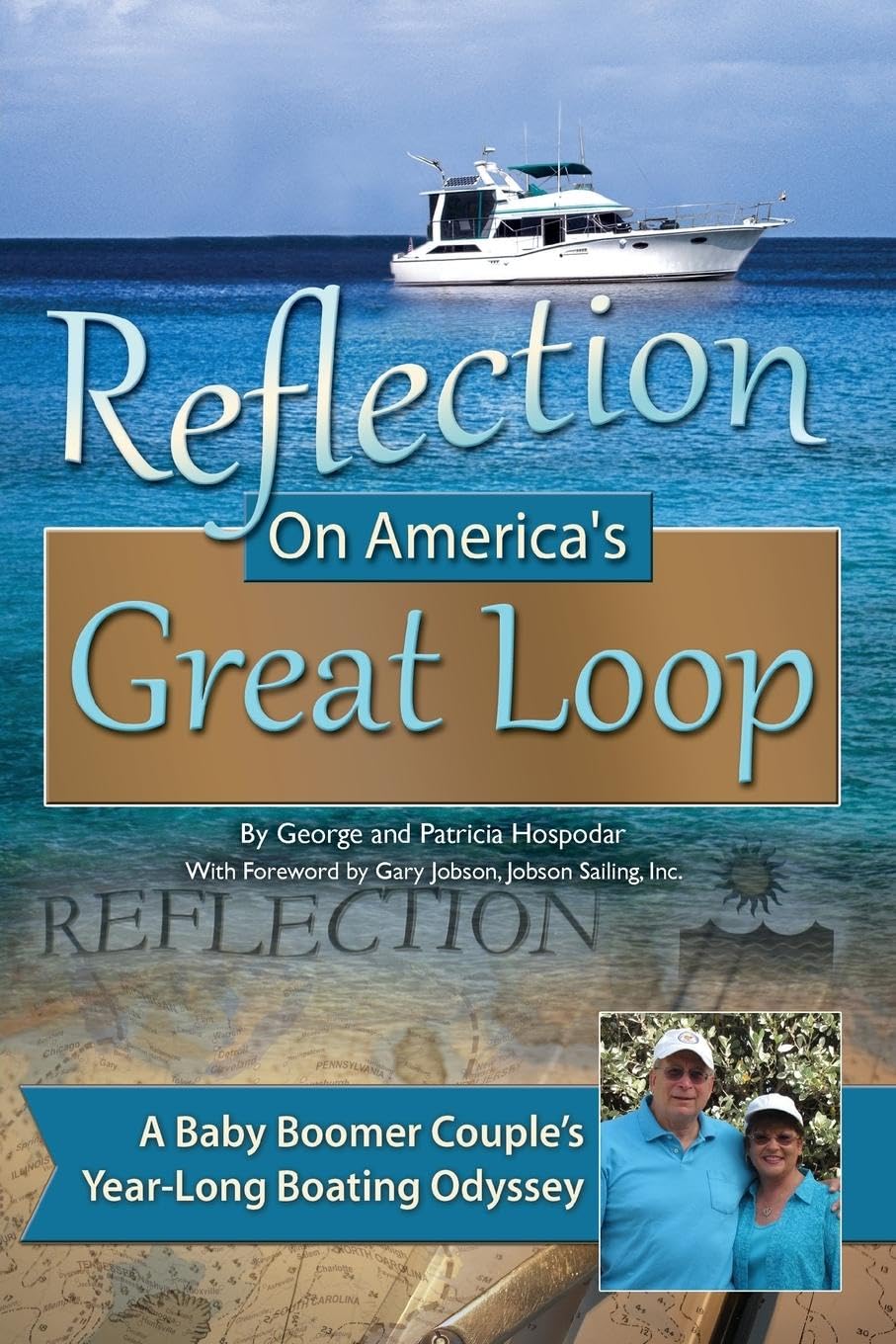 Reflection On America's Great Loop A Baby Boomer Couple’s Year-Long Boating Odyssey