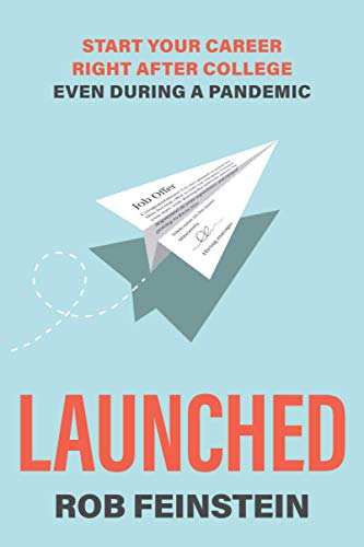 Launched: Start Your Career Right after College, Even During a Pandemic