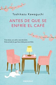 Antes de que se enfríe el café (Best Seller)