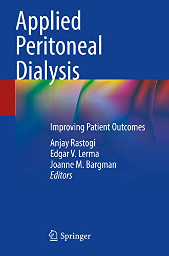 Applied Peritoneal Dialysis: Improving Patient Outcomes