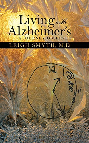 Living with Alzheimer's: A Journey Observed