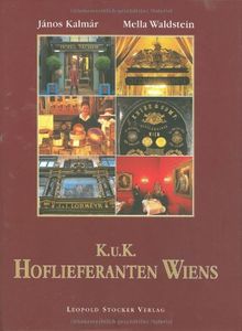 K.u.K. Hoflieferanten Wiens | Buch | Zustand sehr gut