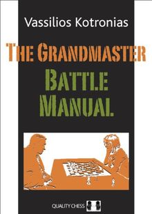 The Grandmaster Battle Manual