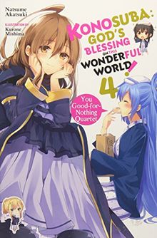 Konosuba: God's Blessing on This Wonderful World!, Vol. 4 (Konosuba (light novel), Band 4)