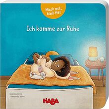Mach mit, bleib fit!: Ich komme zur Ruhe