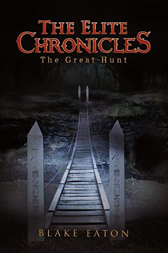 The Elite Chronicles: The Great Hunt
