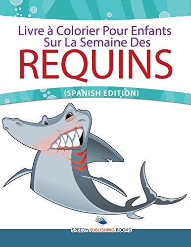 Livre à Colorier Pour Enfants Sur La Semaine Des Requins