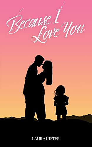 Because I love you: DE