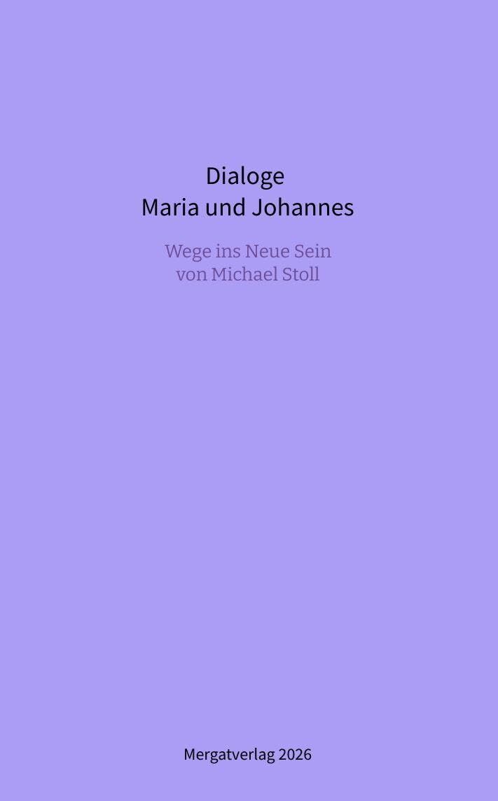Dialoge --- Maria und Johannes