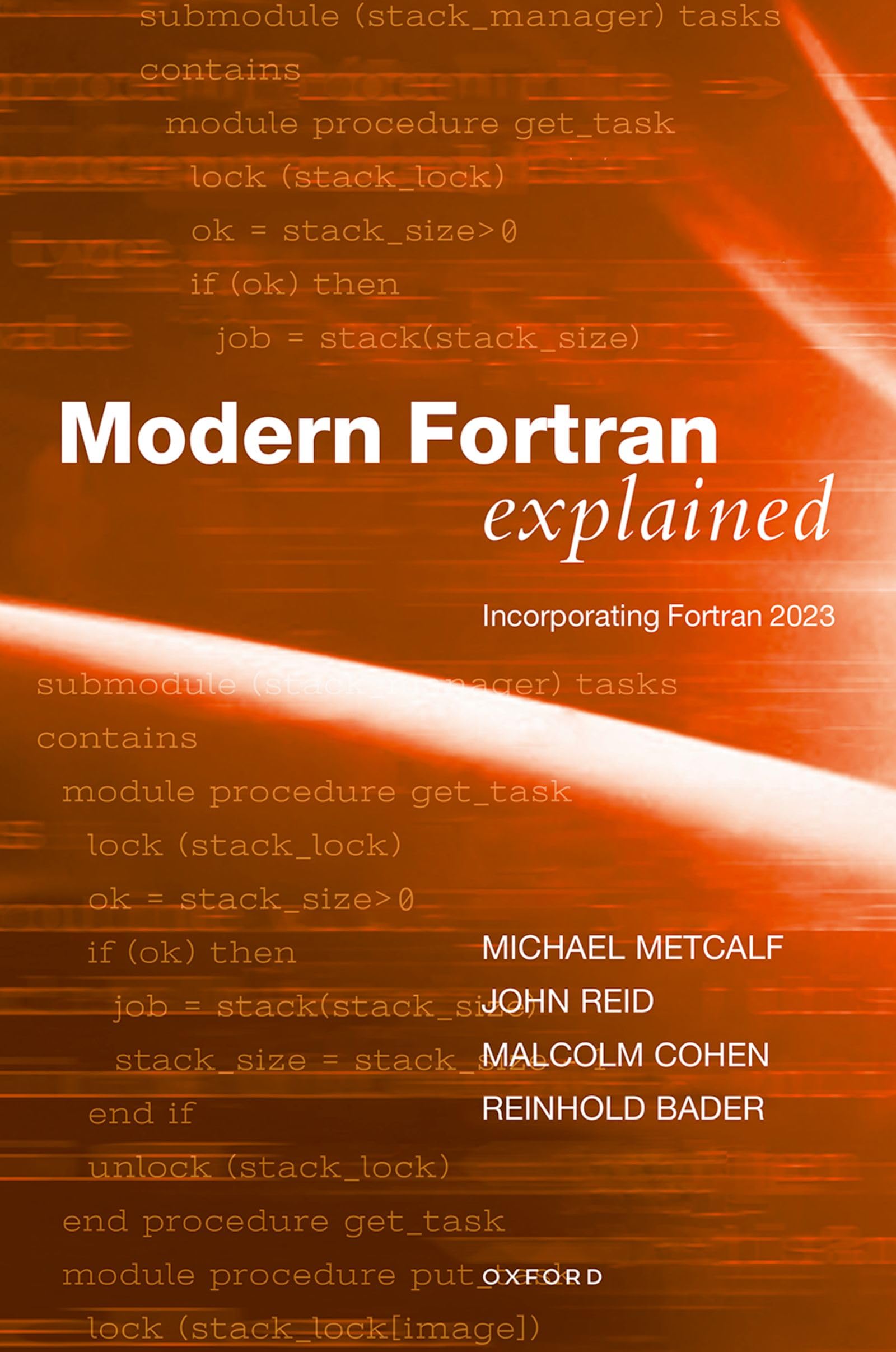 Modern FORTRAN Explained: Incorporating FORTRAN 2023 (Numerical Mathematics and Scientific Computation)