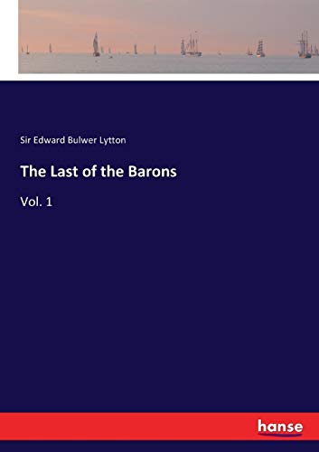 The Last of the Barons: Vol. 1