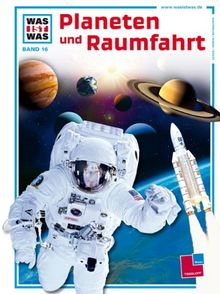 Was ist was, Band 016: Planeten und Raumfahrt