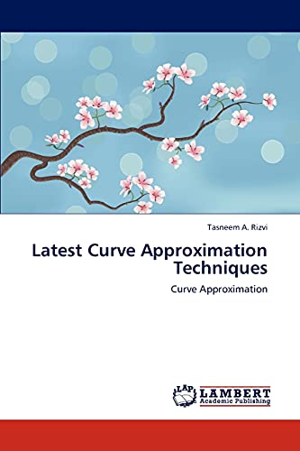 Latest Curve Approximation Techniques: Curve Approximation