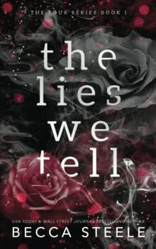 The Lies We Tell - Anniversary Edition (Four, Band 1)