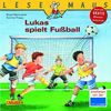 LESEMAUS, Band 41: Lukas spielt Fußball