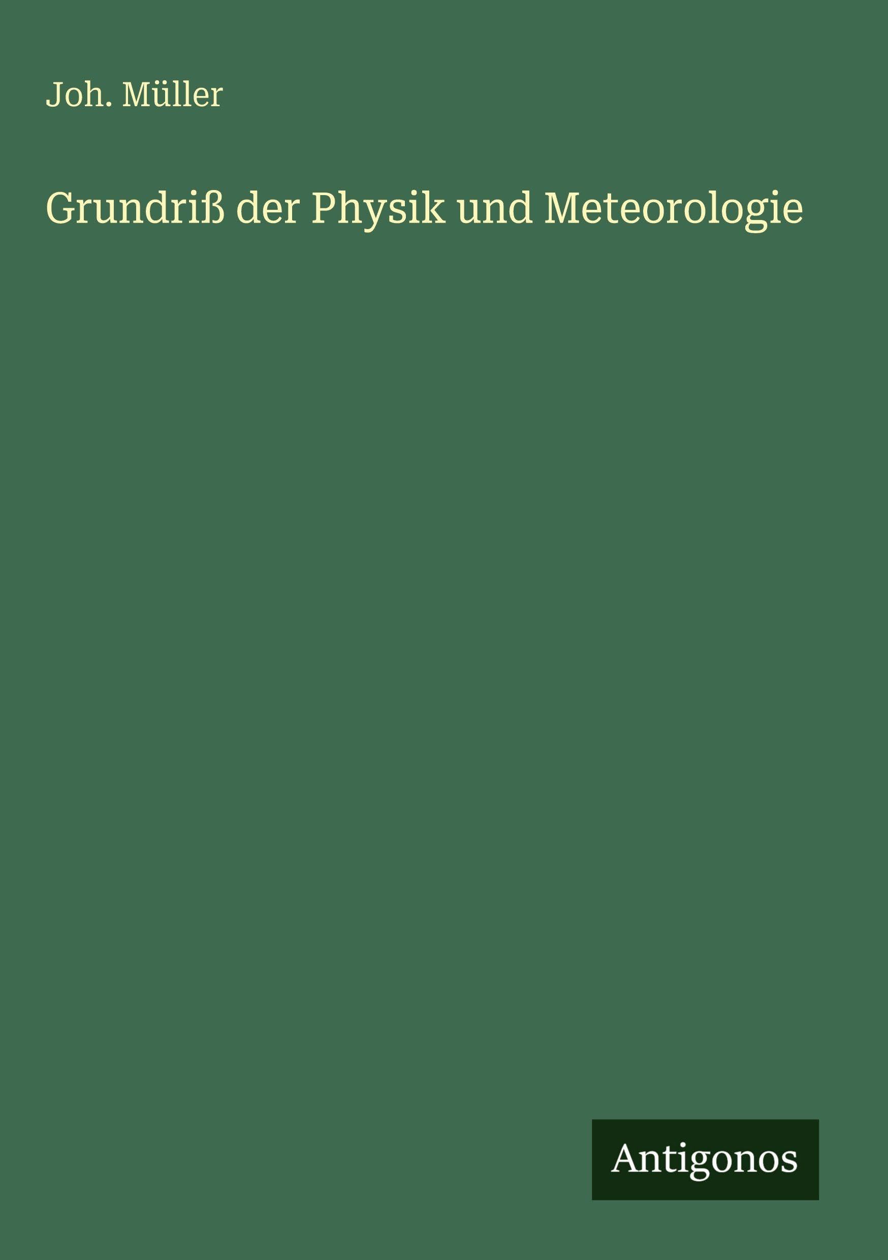 Grundriß der Physik und Meteorologie