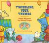 Twiddling Your Thumbs: Hand Rhymes by Wendy Cope (Children's Paperback Picture Book)