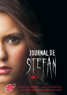 Journal de Stefan. Vol. 3