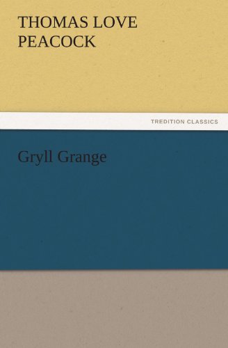 Gryll Grange (TREDITION CLASSICS)