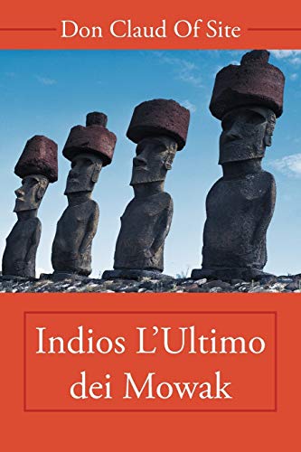 Indios L'Ultimo dei Mowak