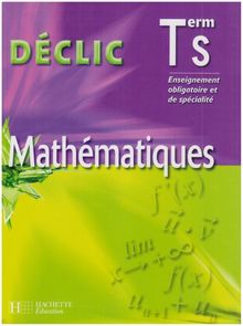 Mathématiques terminale S enseignement obligatoire et de spécialité
